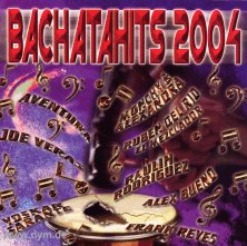 Bachatahits 2004