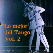 Lo Mejor Del Tango Vol 2