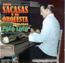 Y su Orq. - Poco Loco, 1945-49