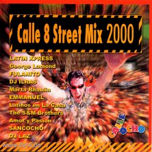 Calle 8 Street Mix 2000