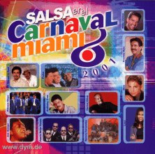 Salsa En El Carnaval Miami 2001