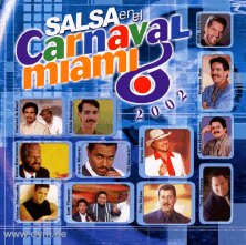 Salsa En El Carnaval Miami 2002