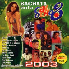 Bachata En La Calle 8 2003