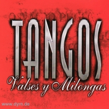 Tangos, Valses Y Milongas