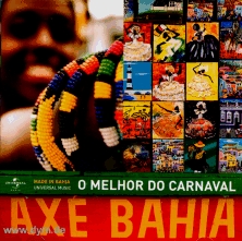 Axe Bahia, O Melhor do Carnaval