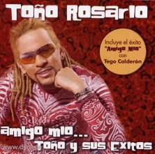 Amigo Mio Tono Y Sus Exitos